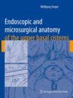 Endoscopic and microsurgical anatomy of the upper basal cisterns - Book