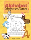 Alphabet Coloring and Tracing : Amazing Kids Activity Books, Activity Books for Kids Over 25 Fun Activities Workbook, Page Large 8.5 x 11 - Book