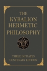 The Kybalion : Centenary Edition - Book