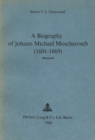 Biography of Johann Michael Moscherosch (1601-1669) - Book