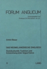 Das neomelanesische Englisch : Soziokulturelle Funktion und Entwicklung einer lingua franca - Book