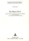 Mask of Evil : Brecht's Response to the Poetry, Theatre and Thought of China and Japan - A Comparative and Critical Evaluation - Book
