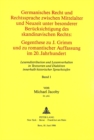 Germanisches Recht und Rechtssprache zwischen Mittelalter und Neuzeit unter besonderer Beruecksichtigung des skandinavischen Rechts. Gegenthese zu J. Grimm und zu romantischer Auffassung im 20. Jahrhu - Book