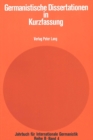 Germanistische Dissertationen in Kurzfassung : Herausgegeben von Hans-Gert Roloff - Book