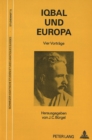 Iqbal Und Europa : Herausgegeben Von Johann Christoph Buergel - Book