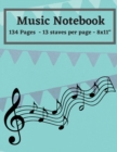 Music Notebook : Music Writing Notebook For Kids and Adults - Blank Sheet Music Notebook -Blank Manuscript Paper - Staff Paper Notebook - 8.5"x11" - 125 Pages - Book