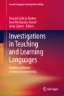 Investigations in Teaching and Learning Languages : Studies in Honour of Hanna Komorowska - Book