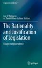The Rationality and Justification of Legislation : Essays in Legisprudence - Book