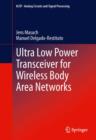 Ultra Low Power Transceiver for Wireless Body Area Networks - eBook