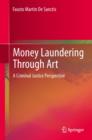 Money Laundering Through Art : A Criminal Justice Perspective - Book