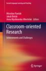Classroom-Oriented Research : Achievements and Challenges - Book