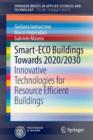 Smart-ECO Buildings towards 2020/2030 : Innovative Technologies for Resource Efficient Buildings - Book