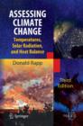 Assessing Climate Change : Temperatures, Solar Radiation and Heat Balance - Book