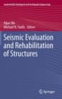 Seismic Evaluation and Rehabilitation of Structures - Book