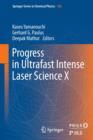 Progress in Ultrafast Intense Laser Science : Volume X - eBook