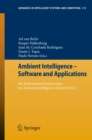 Ambient Intelligence - Software and Applications : 4th International Symposium on Ambient Intelligence (ISAmI 2013 - eBook