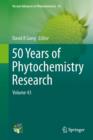 50 Years of Phytochemistry Research : Volume 43 - Book