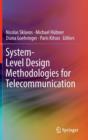 System-Level Design Methodologies for Telecommunication - Book