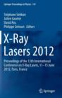 X-Ray Lasers 2012 : Proceedings of the 13th International Conference on X-Ray Lasers, 11-15 June 2012, Paris, France - Book