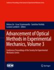 Advancement of Optical Methods in Experimental Mechanics, Volume 3 : Conference Proceedings of the Society for Experimental Mechanics Series - eBook