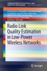 Radio Link Quality Estimation in Low-Power Wireless Networks - Book