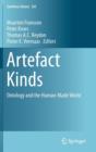 Artefact Kinds : Ontology and the Human-Made World - Book