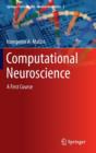 Computational Neuroscience : A First Course - Book