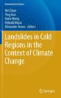 Landslides in Cold Regions in the Context of Climate Change - Book