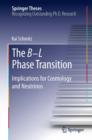 The B-L Phase Transition : Implications for Cosmology and Neutrinos - eBook