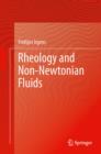 Rheology and Non-Newtonian Fluids - eBook