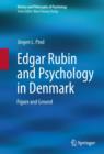 Edgar Rubin and Psychology in Denmark : Figure and Ground - eBook
