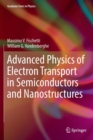 Advanced Physics of Electron Transport in Semiconductors and Nanostructures - Book