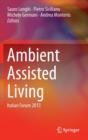 Ambient Assisted Living : Italian Forum 2013 - Book