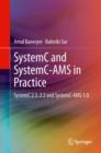SystemC and SystemC-AMS in Practice : SystemC 2.3, 2.2 and SystemC-AMS 1.0 - eBook