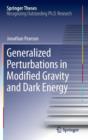 Generalized Perturbations in Modified Gravity and Dark Energy - Book