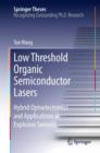 Low Threshold Organic Semiconductor Lasers : Hybrid Optoelectronics and Applications as Explosive Sensors - eBook