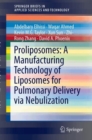 Proliposomes: A Manufacturing Technology of Liposomes for Pulmonary Delivery via Nebulization - Book
