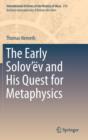 The Early Solov’ev and His Quest for Metaphysics - Book