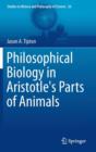 Philosophical Biology in Aristotle's Parts of Animals - Book