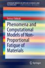 Phenomena and Computational Models of Non-Proportional Fatigue of Materials - eBook