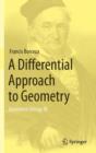 A Differential Approach to Geometry : Geometric Trilogy III - Book