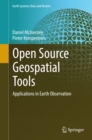 Open Source Geospatial Tools : Applications in Earth Observation - eBook