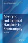 Advances and Technical Standards in Neurosurgery : Volume 41 - Book