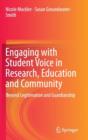 Engaging with Student Voice in Research, Education and Community : Beyond Legitimation and Guardianship - Book