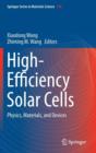 High-Efficiency Solar Cells : Physics, Materials, and Devices - Book
