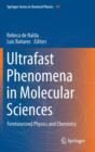 Ultrafast Phenomena in Molecular Sciences : Femtosecond Physics and Chemistry - Book
