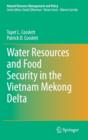 Water Resources and Food Security in the Vietnam Mekong Delta - Book