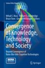 Convergence of Knowledge, Technology and Society : Beyond Convergence of Nano-Bio-Info-Cognitive Technologies - Book