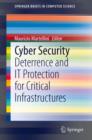 Cyber Security : Deterrence and IT Protection for Critical Infrastructures - eBook