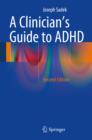 A Clinician's Guide to ADHD - eBook